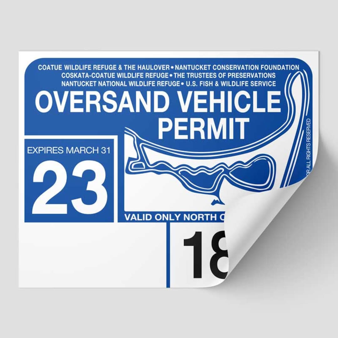 2023 Nantucket Oversand Vehicle Permit Sticker ACK Beach Permit Great Point  Decal 