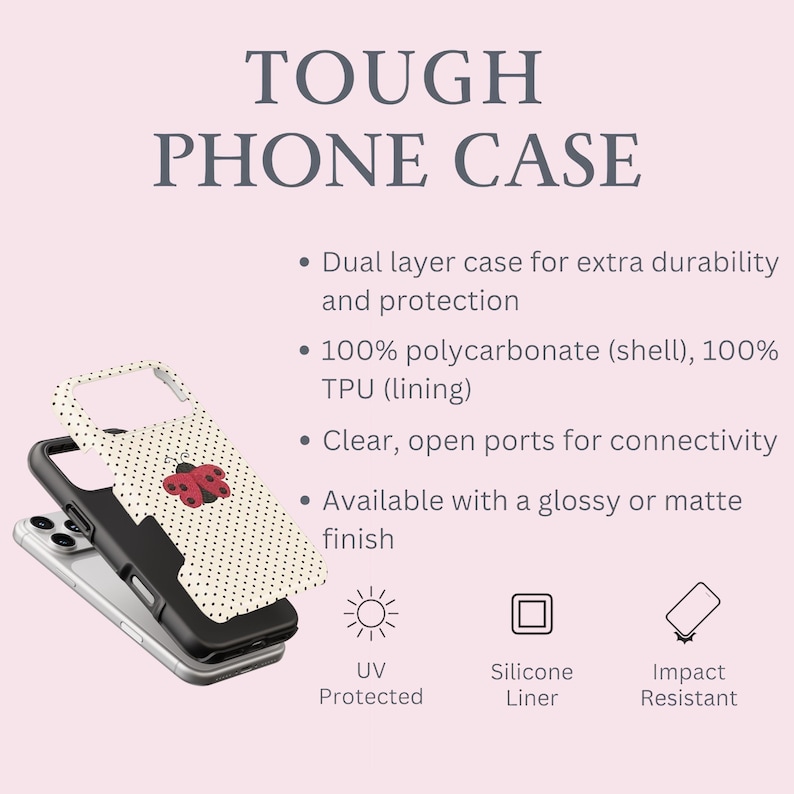 May include: A tough phone case with a dual-layer design for extra durability and protection. The case features a ladybug design on a cream background with black polka dots. The case is made of polycarbonate and TPU and is available with a glossy or matte finish.