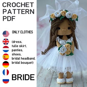 Puede incluir: Una muñeca de ganchillo vestida de novia, sosteniendo un ramo. La muñeca lleva un vestido blanco con una falda de tul, una diadema floral y un velo. La imagen incluye el texto "CROCHET PATTERN PDF" y "BRIDE".