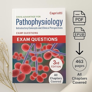 May include: A textbook titled "Pathophysiology" by Capriotti, 3rd edition, with "Exam Questions" on the cover. The cover features a red and blue illustration of cells. Includes PDF and EPUB formats, with 463 pages.
