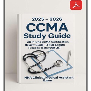 Puede incluir: Un libro blanco de la Guía de Estudio CCMA para el examen 2025-2026. La portada presenta el título en azul marino, un estetoscopio y un bolígrafo sobre una tabla. El libro es para el Examen de Asistente Médico Clínico de la NHA.
