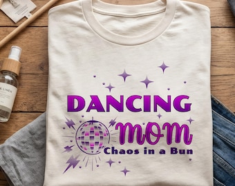 Diseño PNG de sublimación de Dancing Mom: Caos en un moño, camiseta divertida de Dance Mom con bola de discoteca (descarga digital)