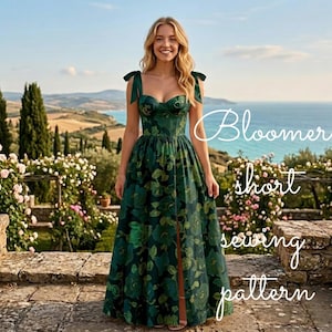 May include: A floor-length dark green dress featuring a sweetheart neckline, shoulder straps, and a floral pattern in lighter green tones. The dress has a fitted bodice and a full skirt with a central front slit. Text reads Bloomer short sewing pattern.