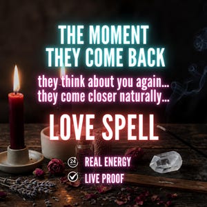 Powerful Love Spell – Make Them Come Back, Obsession & Deep Attraction, Fast Results, Personalized Energy Work
