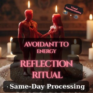 LOVE SPELL - Avoidant to  Deeply Connected Ritual, Private Love Energy Work, Same-Day Processing, Visual Documentation