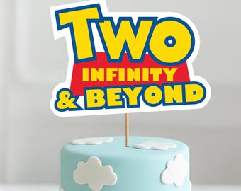 Two Infinity and Beyond Centerpiece: Toy Story Birthday Decoration Cutouts Cake Topper Digital Download