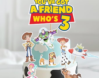 Toy Story 3e verjaardag middelpunt, You've Got a Friend Who's 3 taarttoppers afdrukbare