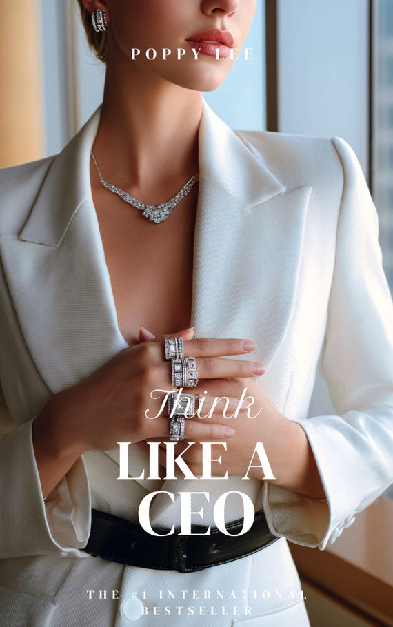Think like a CEO - A 30 minute guide for the woman who wants it all