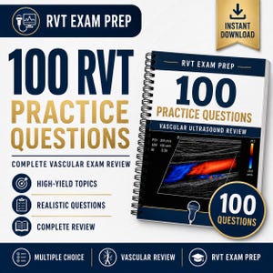 May include: A spiral-bound RVT exam prep book featuring 100 practice questions for vascular ultrasound review. The cover displays the title, a color Doppler ultrasound image, and icons for high-yield topics, realistic questions, and review.