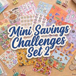 May include: A collection of square mini savings challenge cards featuring various colourful patterns including bees, squirrels, daisies, and candy jars. The text Mini Savings Challenges Set 2 is displayed in large blue script in the centre of the cards.