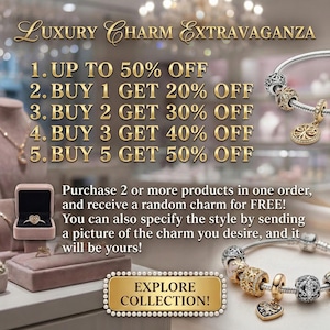 Puede incluir: Un anuncio de una colecci&oacute;n de joyas, con una pulsera con abalorios dorados y plateados. El texto dice "Luxury Charm Extravaganza" y enumera varias ofertas de descuento. Tambi&eacute;n se ve un anillo en una caja rosa, junto con el texto "Explore Collection!"