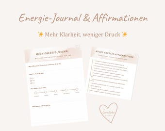 Puede incluir: Diseño de dos páginas con el texto "Energie-Journal & Affirmationen" y "Mehr Klarheit, weniger Druck". La página izquierda es un diario con indicaciones. La página derecha es una lista de afirmaciones. Un logotipo en forma de corazón está en la parte inferior derecha.