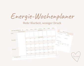 May include: A beige weekly planner with the text "Energie-Wochenplaner" and "Mehr Klarheit, weniger Druck". The planner includes a calendar layout and a separate sheet for notes. A heart-shaped logo is in the bottom right corner.