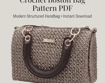 Patrón de bolso Boston de crochet, bolso estructurado con video (patrón PDF)