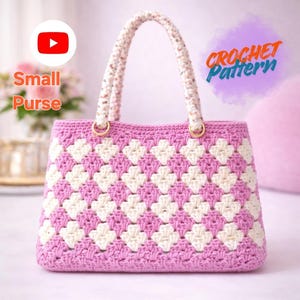 Modello PDF per borsa all'uncinetto della nonna, modello per borsa piccola strutturata, modello per borsa all'uncinetto, tutorial per borsa da viaggio, video incluso