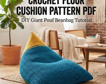 Crochet Floor Cushion Pattern PDF, Giant Pouf Beanbag Crochet Pattern, Large Floor Pillow, Chunky Yarn Pouffe, Boho Seating DIY