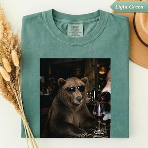 Bear Wine Drinker Shirt, Funny Animal Graphic Tee, Wild Spirit Gift, Wine Enthusiast Present for Her, Cool Bear Lover Gift for Him