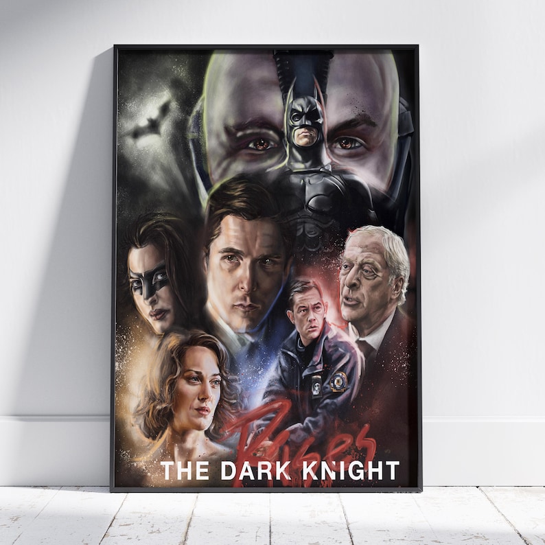 May include: A vertical film poster for The Dark Knight featuring a collage of characters including Batman, Bane, and other cast members. The artwork uses a dark colour palette with red accents and the text THE DARK KNIGHT printed at the bottom.