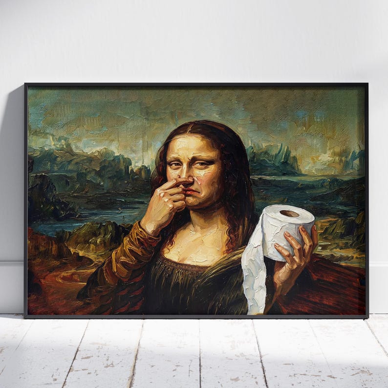 Mona Lisa Meme Poster | Funny Bathroom Wall Art | Premium Matte Paper ...