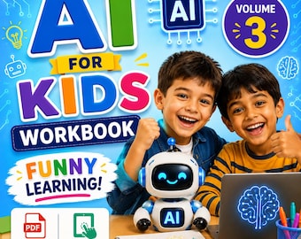 AI Learning Book for Kids | Volume 3: AI in Real Life | Fun STEM Activities | Printable + Interactive | Ages 5–8