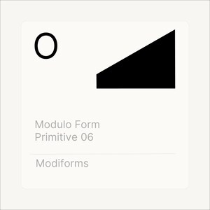 May include: A minimalist design featuring a black geometric shape and a black circle on a white background. The text "Modulo Form Primitive 06" and "Modiforms" are displayed in gray below the shapes.