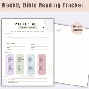 May include: A Weekly Bible Reading Tracker printable document featuring sections for personal info, a weekly schedule, a checklist of books of the Bible organized by color, and a monthly progress review. A separate lined notes page is included.