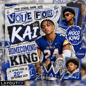 May include: A digital homecoming campaign poster for Kai featuring blue and white text that reads Vote For Kai Homecoming King. The design includes three photographs of a young man in a blue jersey, a blue crown graphic, and text stating Voting Ends 20th September 2025.