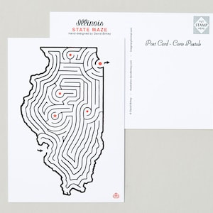 May include: A black and white outline of the state of Illinois is designed as a maze. The start and finish points are marked with red dots. The text "Illinois State Maze" is printed at the top of the postcard. The text "Hand-designed by David Birkey" is printed below the title.