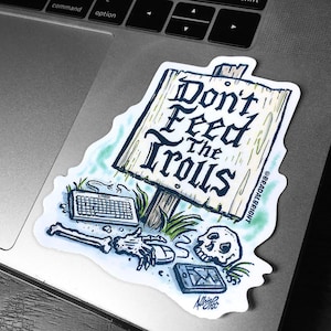 Don&#39;t Feed The Trolls - Healthy Reminder Sticker Decals - Weatherproof, Free Shipping