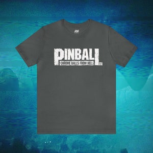 Pinball Chrome Balls From Hell Premium BellaCanvas Jersey Short Sleeve Tee Shirt image 7