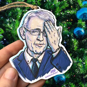 Dr. Fauci Facepalm - Christmas Holiday Ornament - Hand Drawn Wood Ornament