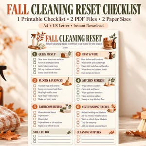 May include: A printable Fall Cleaning Reset checklist document featuring six numbered sections with tasks for quick pickup, dusting, floors, kitchen, bathroom, and cozy touches, plus blank lines for additional to-do items and cleaning supplies.