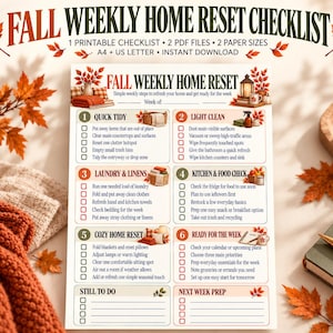 May include: A Fall Weekly Home Reset checklist printable document featuring six numbered sections for household tasks, including Quick Tidy, Light Clean, Laundry & Linens, Kitchen & Food Check, Cozy Home Reset, and Ready for the Week, with autumn leaf graphics.