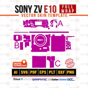 May include: A digital download graphic for a Sony ZV E10 camera skin template. The design is in magenta and white, with the text "SONY ZV E10 VECTOR SKIN TEMPLATE" at the top. Includes file formats AI, SVG, PDF, EPS, PLT, DXF, and PNG.