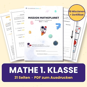 Può includere: Un set di schede didattiche di matematica intitolate MISSION MATHEPLANET per studenti di prima elementare. Le pagine presentano illustrazioni a tema spaziale con un astronauta, pianeti, numeri, testo in tedesco, 10 missioni e un certificato.