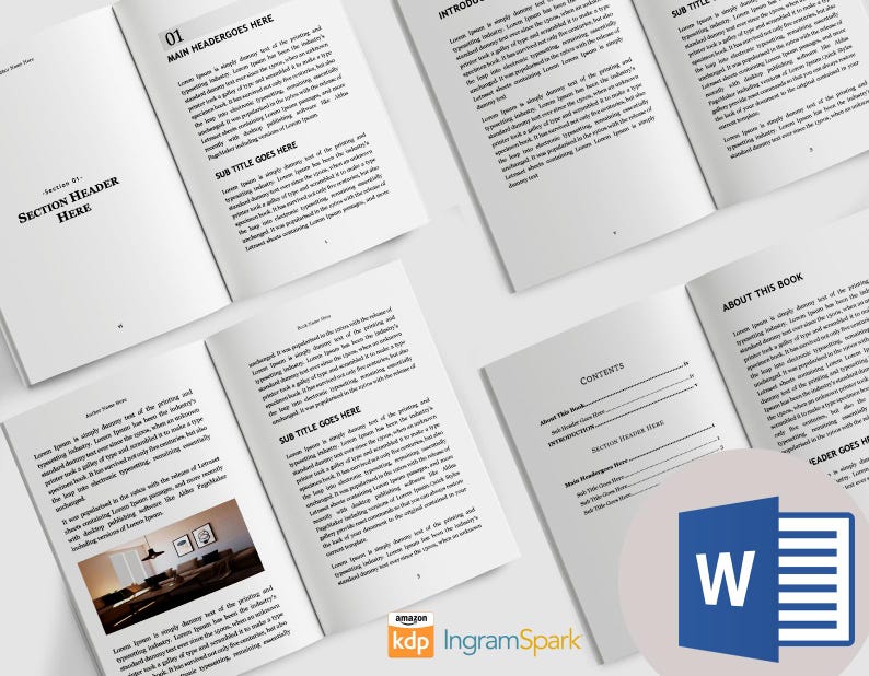 May include: Several open books with black text on white pages are arranged on a white surface. The text includes headings and body text, with the words "MAIN HEADERGOES HERE" and "SECTION HEADER HERE" visible. A Microsoft Word logo and the Amazon KDP and IngramSpark logos are also present.