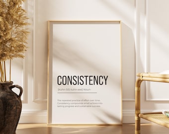Consistency Definition Print Home Office wall art | inspirational quote prints | office decor | motivational prints | printable wall art