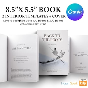 May include: A book with the title "Back to the Roots" and the author's name, John Abraham. The book is 8.5" x 5.5" and has two interior templates. The cover design supports up to 100 and 300 pages. The Canva logo is visible.