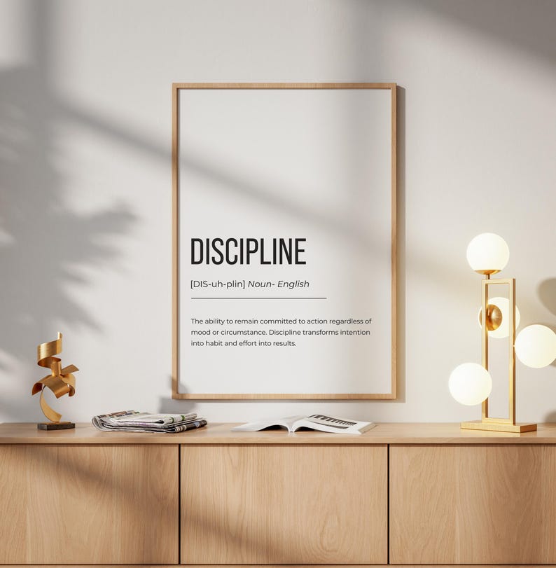 Discipline Definition Print Home Office Wall Art | Inspirational Quote ...