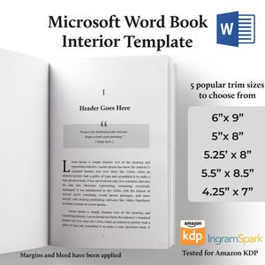 May include: A Microsoft Word book interior template with the text "Microsoft Word Book Interior Template" and a Microsoft Word logo. The image shows a book layout with the text "Header Goes Here" and a quote. Five popular trim sizes are listed, including 6" x 9".