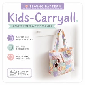 Kids Carryall Sewing Pattern PDF | Quilted Tote Bag Pattern | Kids Tote Bag PDF | Beginner Sewing Pattern | DIY Patchwork Bag Tutorial