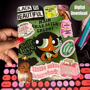 May include: A green digital download featuring stickers with text like "Black is Beautiful", "Main Character Energy", and "Let's Get This Bread". The design includes cartoon illustrations and a keyboard in the background.