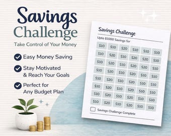 Puede incluir: Un gráfico de desafío de ahorro con el título "Savings Challenge" y el texto "Take Control of Your Money". El gráfico tiene espacios para cantidades de ahorro y el texto "Upto $1000 Savings for". También se ven una pequeña planta en maceta y pilas de monedas.