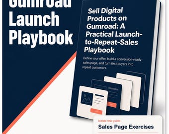 how to sell digital products on Gumroad - Launch, Sales Page Templates, Checklist and Repeat-Customer Playbook