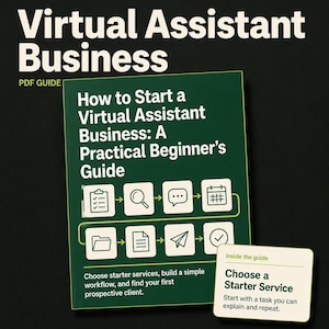 Virtual Assistant Business Guide, Become a Virtual Assistant, Services and Client Outreach for Beginners