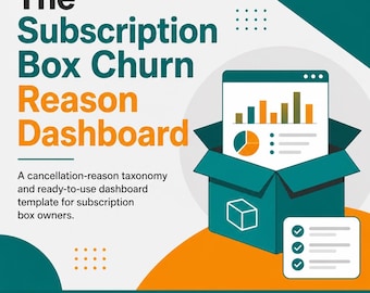 Subscription box churn dashboard, cancellation reason taxonomy and retention tracking spreadsheet template