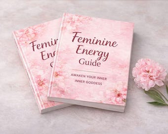 Guide de l'énergie féminine | Ebook style de vie de fille douce | Cahier d'exercices de guérison par l'amour de soi | Guide de l'éclat féminin divin | Téléchargement numérique PDF
