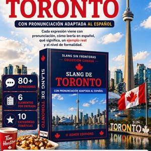 K&ouml;nnte beinhalten: Ein Buch mit dem Titel "Slang de Toronto" mit dem CN Tower im Hintergrund. Das Cover zeigt den Text "Slang de Toronto" in gro&szlig;en roten Buchstaben, mit den Worten "Con Pronunciaci&oacute;n Adaptada al Espa&ntilde;ol" darunter. Das Bild enth&auml;lt auch die kanadische Flagge.