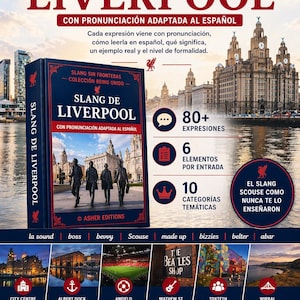 Op de afbeelding: Een boek getiteld "Slang de Liverpool" in het Spaans, met een stadsgezicht en figuren op de omslag. Het belooft meer dan 80 uitdrukkingen, 6 invoerelementen en 10 thematische categorie&euml;n. Het boek bevat ook bezienswaardigheden en slangtermen uit Liverpool.