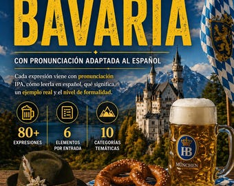 Bavarian Slang for Spanish Speakers | Royal Bavarian German, Oktoberfest and Munich | PDF Guide with 80+ Expressions